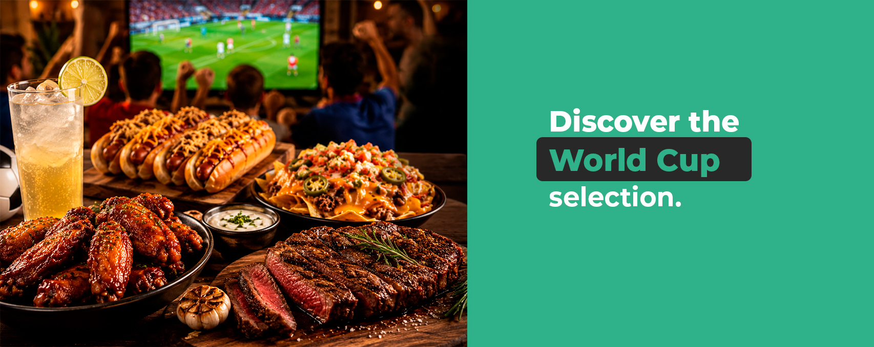 World Cup food selection with hot dogs, nachos, BBQ wings, steak and drinks from Roatan Provision